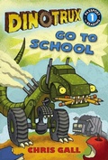 Cover: Dinotrux Go to School - Turtleback Books