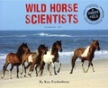 Cover: Wild Horse Scientists - Turtleback Books
