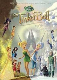 Enlarge image Cover: Tinker Bell and the Secret of the Wings - Turtleback Books
