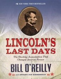 Enlarge image Cover: Lincoln's Last Days - Turtleback Books