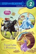 Cover: Travel Like a Princess - Turtleback Books