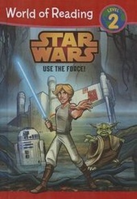 Enlarge image Cover: Star Wars: Use the Force! - Turtleback Books