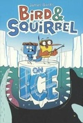 Cover: Bird & Squirrel on Ice - Turtleback Books