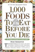 Cover: 1,000 Foods to Eat Before You Die - Turtleback Books