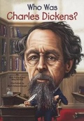 Cover: Who Was Charles Dickens? - Turtleback Books
