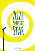 Cover: Zuze and the Star - Turtleback Books