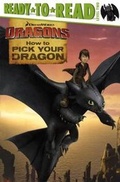Cover: How to Pick Your Dragon - Turtleback Books