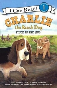 Enlarge image Cover: Charlie the Ranch Dog: Stuck in the Mud - Turtleback Books