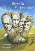 Cover: Where Is Mount Rushmore? - Turtleback Books