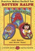Cover: Practice Makes Perfect for Rotten Ralph - Turtleback Books