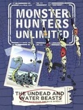 Cover: The Undead and Water Beasts - Turtleback Books
