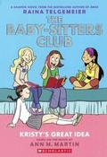 Cover: Kristy's Great Idea - Turtleback Books