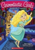 Cover: Goldilocks Breaks in - Turtleback Books