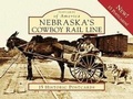 Cover: Nebraska's Cowboy Rail Line - Postcards of America