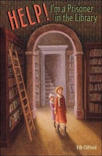 Enlarge image Cover: Help! I'm a Prisoner in the Library - Turtleback Books