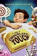 Cover: The Chocolate Touch - Turtleback Books
