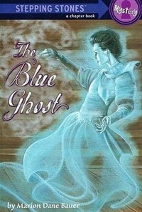 Enlarge image Cover: The Blue Ghost - Perfection Learning