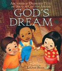 Enlarge image Cover: God's Dream - Candlewick Press,U.S.