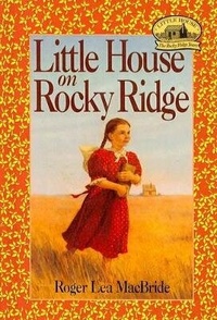 Enlarge image Cover: Little House on Rocky Ridge - Perfection Learning