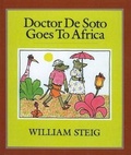 Cover: Doctor de Soto Goes to Africa - Turtleback Books