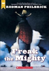 Enlarge image Cover: Freak the Mighty - Turtleback Books