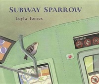 Enlarge image Cover: Subway Sparrow - Turtleback Books