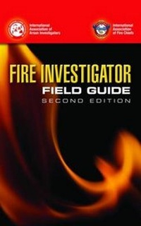 Abbildung von: Fire Investigator Field Guide - Jones and Bartlett Publishers, Inc