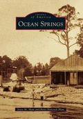 Cover: Ocean Springs - Arcadia Publishing (SC)