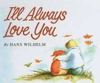 Abbildung von: I'll Always Love You - Turtleback Books