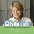 Cover: Being Martha - Blackstone Publishing