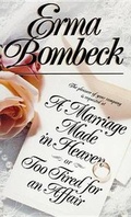 Cover: A Marriage Made in Heaven, or Too Tired for an Affair - Blackstone Publishing