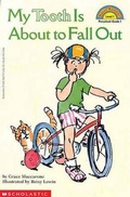 Cover: My Tooth Is about to Fall Out - Turtleback Books