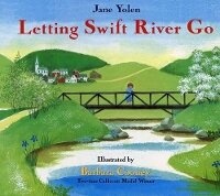 Enlarge image Cover: Letting Swift River Go - Turtleback Books