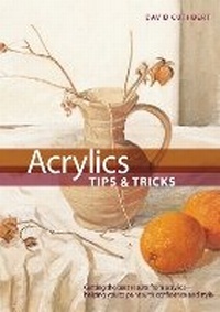 Enlarge image Cover: Acrylics Tips and Tricks: Volume 11 - Chartwell Books