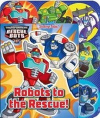 Enlarge image Cover: Transformers Rescue Bots: Robots to the Rescue! - Studio Fun International