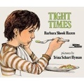 Cover: Tight Times - Turtleback Books