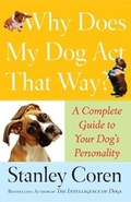 Cover: Why Does My Dog Act That Way? - Atria Books