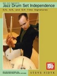 Abbildung von: Jazz Drum Set Independence - Mel Bay Publications,U.S.