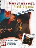 Cover: Emmanuel, Tommy/Frank Vignola - Just Between Frets - Mel Bay Publications,U.S.