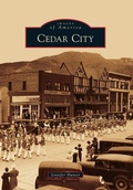 Cover: Cedar City - Arcadia Publishing (SC)