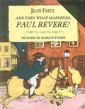 Cover: And Then What Happened, Paul Revere? - Perfection Learning
