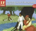 Cover: If You Traveled on the Underground Railroad - Perfection Learning