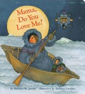 Cover: Mama Do You Love Me? - Chronicle Books