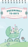 Cover: Pregnancy To Do's - Chronicle Books