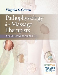 Abbildung von: Pathophysiology for Massage Therapists - F.A. Davis Company