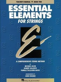 Abbildung von: Essential Elements for Strings - Book 2 (Original Series): Teacher Manual - Hal Leonard Publishing Corporation