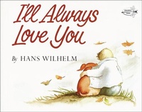 Abbildung von: I'll Always Love You - Turtleback Books