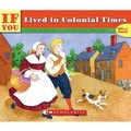 Cover: If You Lived in Colonial Times - Turtleback
