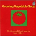 Cover: Growing Vegetable Soup - Turtleback Books