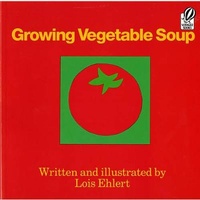 Enlarge image Cover: Growing Vegetable Soup - Turtleback Books